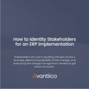 How to Identify Stakeholders for an ERP Implementation Featured Image